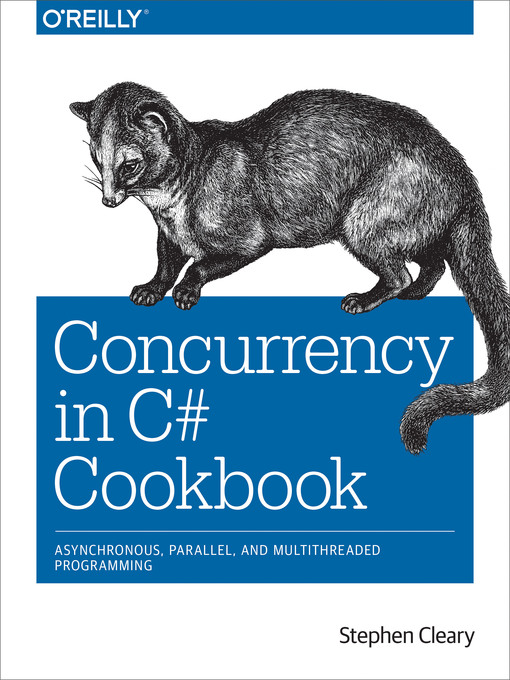 Title details for Concurrency in C# Cookbook by Stephen Cleary - Wait list